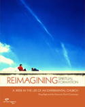 Reimagining Spiritual Formation by Doug Pagitt and the Solomon's Porch Community