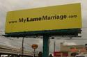 My Lame Marriage billboard