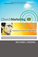 Church Marketing 101 by Richard Reising