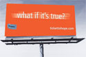 What if it's true? Ad Mission billboard