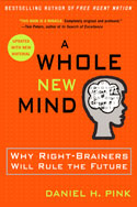 A Whole New Mind by Daniel Pink