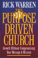 The Purpose-Driven Church by Rick Warren