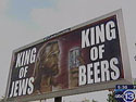 King of Jews/King of Beers billboard