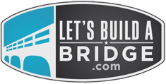 Let's Build a Bridge