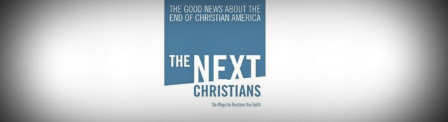 The Next Christians by Gabe Lyons