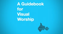 A Guidebook to Visual Worship by Stephen Proctor