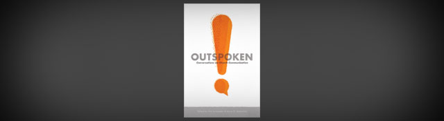 Outspoken is Here