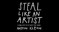 Steal Like an Artist by Austin Kleon