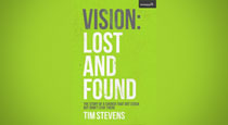 Vision: Lost and Found by Tim Stevens