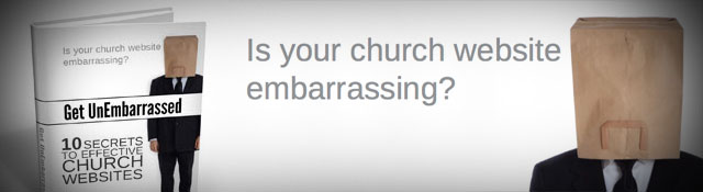 Is Your Church Website Embarrassing?