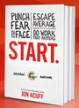 Start: Punch Fear in the Face… by Jon Acuff