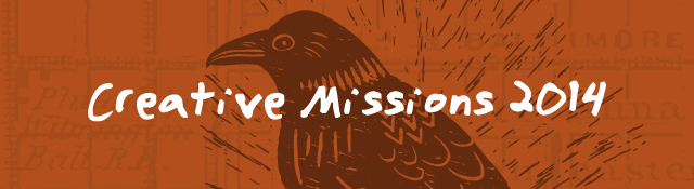 Follow Along With Creative Missions 2014