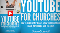 YouTube for Churches by Sean Cannell