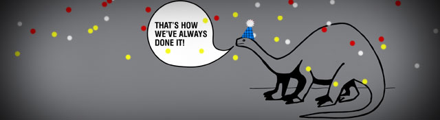 10 Years of Church Marketing Sucks: The dinosaur says, "That's how we've always done it."