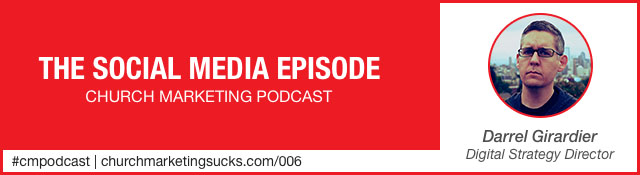 Church Marketing Podcast: The Social Media Episode