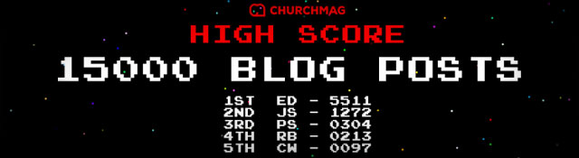 Celebrating 15,000 ChurchM.ag Posts