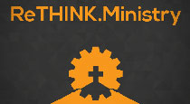 ReTHINK.Ministry: 7 Practical Steps to Revamp Digital Strategy