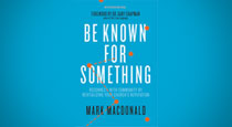 Be Known for Something by Mark MacDonald