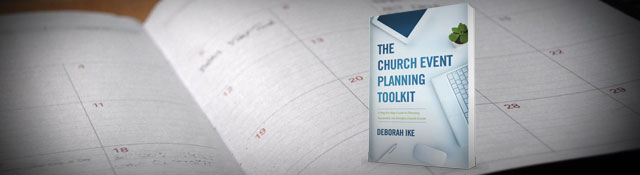 The Church Event Planning Toolkit by Deborah Ike