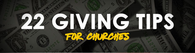 22 Giving Tips for Churches