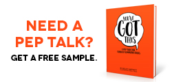 Need a pep talk? Get a free sample.