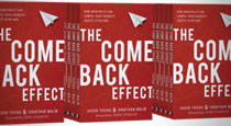 The Come Back Effect: How Hospitality Can Compel Your Church’s Guests to Return by Jason Young & Jonathan Malm