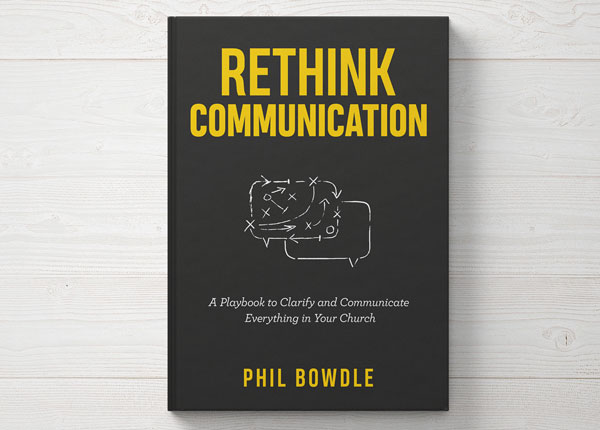 Rethink Communication by Phil Bowdle